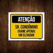 Kit 10 Placas Atenção Sr Condômino Chame Apenas Um Elevador