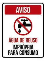 Kit 10 Placas Aviso Água Reuso Imprópria Para Consumo 36X46