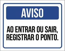 Kit 10 Placas Aviso Entrar Sair Registrar O Ponto 36X46