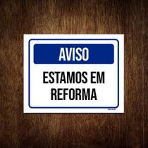 Kit 10 Placas Aviso Estamos Em Reforma