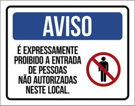 Kit 10 Placas Aviso Expressamente Proibido Entrada Pessoas