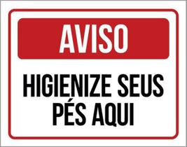 Kit 10 Placas Aviso Higienize Seus Pés Aqui Vermelho 36X46