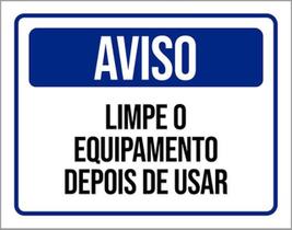 Kit 10 Placas Aviso Limpe Equipamento Antes Usar 36X46