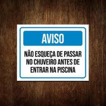 Kit 10 Placas Aviso Não Esqueça Passar Chuveiro Piscina