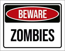 Kit 10 Placas Beware Zombies 36X46