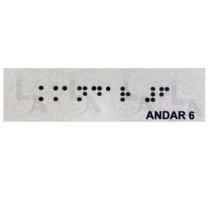 Kit 10 Placas Braile Autoadesiva 10X3Cm Corrimão 6Andar Kit 10 Placas Braile Autoadesiva 10X3Cm Corrimão 6Andar