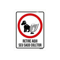 Kit 10 Placas Cachorro Retire Aqui Seu Saco Coletor Kit 10 Placas Cachorro Retire Aqui Seu Saco Coletor