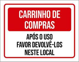 Kit 10 Placas Carrinhos Compras Após Uso Devolvê-Los 36X46