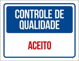 Kit 10 Placas Controle Qualidade Aceito 36X46