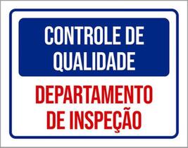 Kit 10 Placas Controle Qualidade Departamento Inspeção 36X46