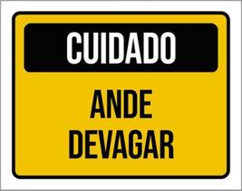 Kit 10 Placas Cuidado Ande Devagar 36X46