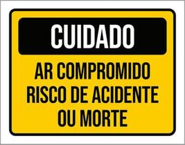 Kit 10 Placas Cuidado Ar Comprimido Risco Acidente 36X46