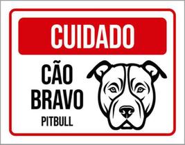 Kit 10 Placas Cuidado Cão Bravo Pitbull Pb 36X46