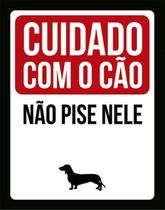 Kit 10 Placas Cuidado Cão Não Pise Nele Salsicha 36X46