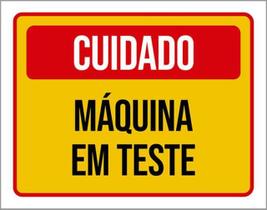 Kit 10 Placas Cuidado Máquina Em Teste 36X46 Kit 10 Placas Cuidado Máquina Em Teste 36X46
