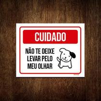 Kit 10 Placas Cuidado Não Te Deixe Enganar Pelo Cão Kit 10 Placas Cuidado Não Te Deixe Enganar Pelo Cão