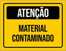 Kit 10 Placas De Atenção Material Contaminado 36X46 Kit 10 Placas De Atenção Material Contaminado 36X46