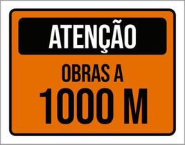 Kit 10 Placas De Atenção Obras A 1000 Metros 36X46