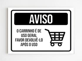 kit 10 placas de aviso carrinho de uso geral favor devolver