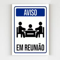 kit 10 placas de aviso em reunião mdf escritorio 20x29 A4