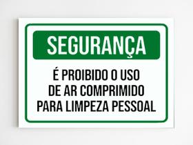 Kit 10 placas de aviso proibido uso de ar comprimido limpeza