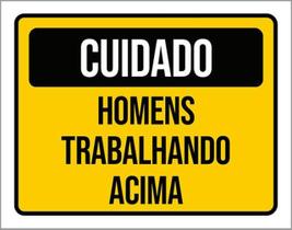 Kit 10 Placas De Cuidado Homens Trabalhando Acima 36X46