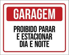 Kit 10 Placas De Garagem Proibido Estacionar 36X46