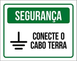 Kit 10 Placas De Segurança Conecte O Cabo Terra 36X46