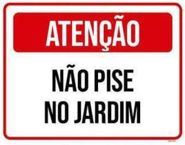 Kit 10 Placas De Sinalização - Atenção Não Pise No Jardim Kit 10 Placas De Sinalização - Atenção Não Pise No Jardim