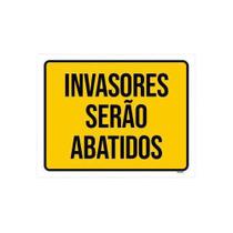 Kit 10 Placas De Sinalização - Invasores Serão Abatidos