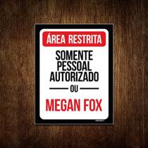Kit 10 Placas Decorativa - Área Restrita Somente Megan Fox
