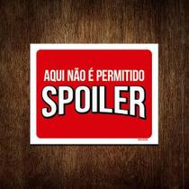 Kit 10 Placas Decorativa - Não É Permitido Spoiler