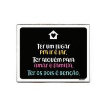 Kit 10 Placas Decorativa - Ter Um Lugar Lar Ter Alguém Amar