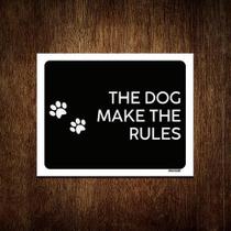 Kit 10 Placas Decorativa - The Dog Make The Rules Kit 10 Placas Decorativa - The Dog Make The Rules
