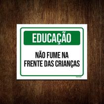 Kit 10 Placas Educação Não Fume Na Frente Das Crianças