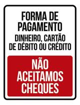 Kit 10 Placas Forma Pagamento Não Aceitamos Cheques 36X46