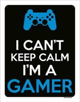 Kit 10 Placas I Can'T Keep Calm Gamer Ps 36X46