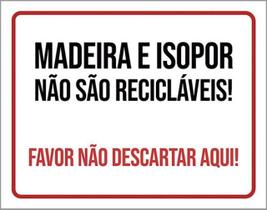 Kit 10 Placas Madeira Isopor Não Sâo Recicláveis 36X46