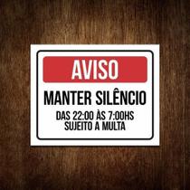 Kit 10 Placas Mantenha Silêncio Após 22 Horas Sujeito Multa