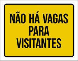 Kit 10 Placas Não Há Vagas Para Visitantes 36X46