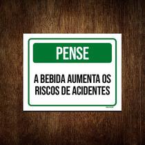 Kit 10 Placas Pense Bebida Aumenta Riscos De Acidente