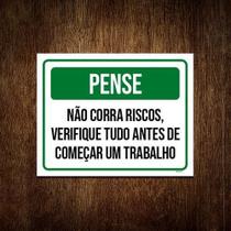 Kit 10 Placas Pense Não Corra Riscos Verifique Tudo Kit 10 Placas Pense Não Corra Riscos Verifique Tudo