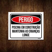 Kit 10 Placas Perigo Piscina Construção Crianças Longe