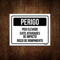 Kit 10 Placas - Perigo Piso Elevado Evite Impacto