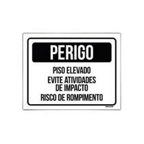 Kit 10 Placas - Perigo Piso Elevado Evite Impacto