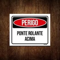 Kit 10 Placas Perigo Ponte Rolante Acima