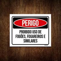 Kit 10 Placas Perigo Proibido Uso Fogões Fogareiros