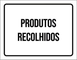 Kit 10 Placas Produtos Recolhidos Setor 36X46