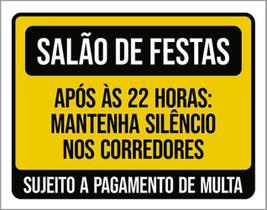 Kit 10 Placas Salão Festas Após 22H Mantenha Silêncio