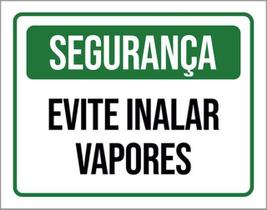 Kit 10 Placas Segurança Evite Inalar Vapores 36X46
